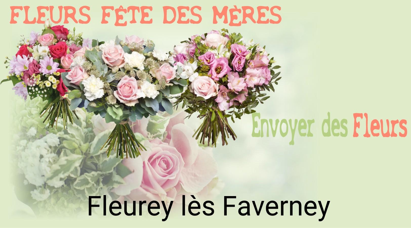 Bouquet de Fête des Mères livré à Fleurey-lès-Faverney